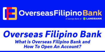 Overseas Filipino Bank - What Is OFBank and How To Open An Account