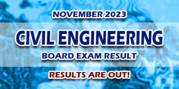 Civil Engineering Board Exam Result November 2023 JUST RELEASED