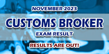 Customs Broker Exam Result November 2023 JUST RELEASED