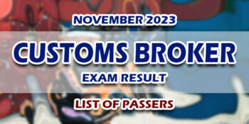 Customs Broker Exam Result November 2023 LIST OF PASSERS