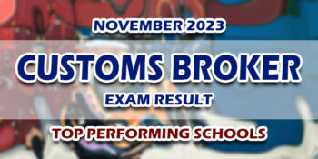 Customs Broker Exam Result November 2023 TOP PERFORMING SCHOOLS