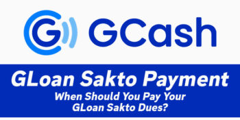 GLoan Sakto Payment — When Should You Pay Your Loan Dues