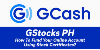 GStocks PH — How To Fund Your Online Account Using Stock Certificates