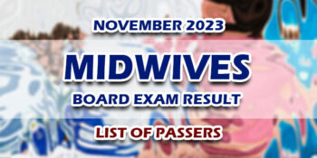 Midwives Board Exam Result November 2023 LIST OF PASSERS