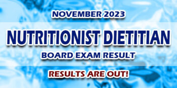 Nutritionist Dietitian Board Exam Result November 2023 JUST RELEASED