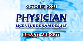 Physician Licensure Exam Result October 2023 JUST RELEASED