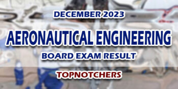Aeronautical Engineering Board Exam Result December 2023 TOPNOTCHERS
