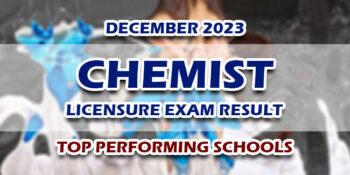 Chemist Licensure Exam Result December 2023 TOP PERFORMING SCHOOLS