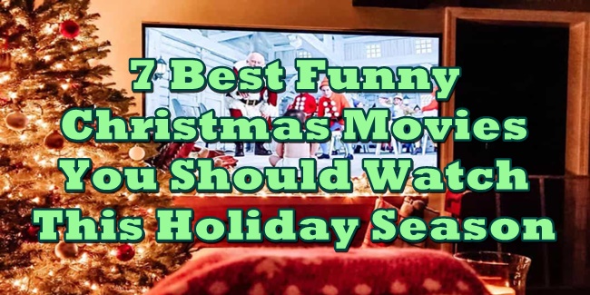 Funny Christmas Movies: 7 Hilarious Movies To Brighten Your Holiday ...