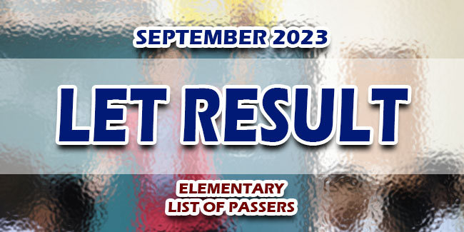 LET Result September 2023 ELEMENTARY LIST OF PASSERS | Newspapers