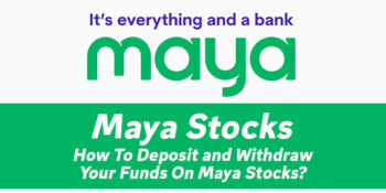 Maya Stocks Funds — How To Deposit and Withdraw Your Funds