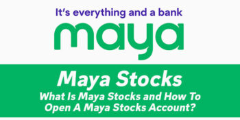 Maya Stocks — What Is This and How To Open An Account