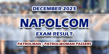 NAPOLCOM Exam Result December 2023 Patrolman Passers
