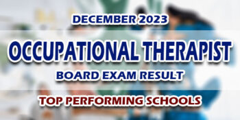 Occupational Therapist Board Exam Result December 2023 TOP PERFORMING SCHOOLS