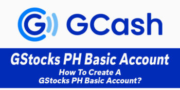 GStocks PH Basic Account — How To Create A Basic Account