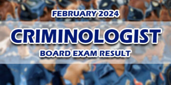 Criminologist Board Exam Result February 2024