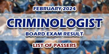 Criminologist Board Exam Result February 2024 LIST OF PASSERS
