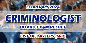Criminologist Board Exam Result February 2024 LIST OF PASSERS (M-R)
