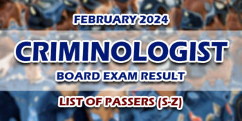 Criminologist Board Exam Result February 2024 LIST OF PASSERS (S-Z)