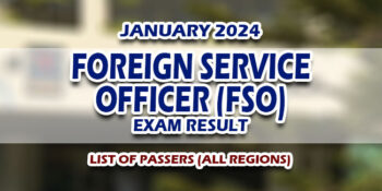 Foreign Service Officer FSO Exam Result January 2024 LIST OF PASSERS (All Regions)