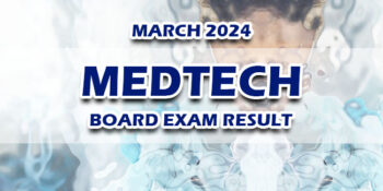MedTech Board Exam Result March 2024