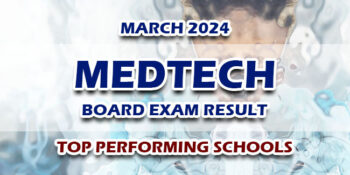 MedTech Board Exam Result March 2024 TOP PERFORMING SCHOOLS