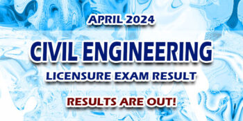 Civil Engineering Licensure Exam Result April 2024 JUST RELEASED