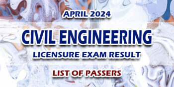Civil Engineering Licensure Exam Result April 2024 LIST OF PASSERS