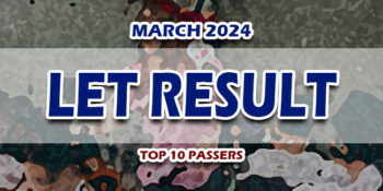 LET Result March 2024 TOP 10 PASSERS