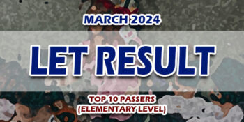 LET Result March 2024 TOP 10 PASSERS (ELEMENTARY)