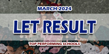 LET Result March 2024 TOP PERFORMING SCHOOLS