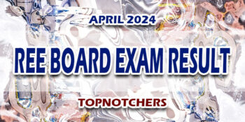 REE Board Exam Result April 2024 TOPNOTCHERS
