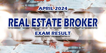 Real Estate Broker Exam Result April 2024