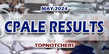CPALE Results May 2024 - Certified Public Accountant Exam Result TOPNOTCHERS