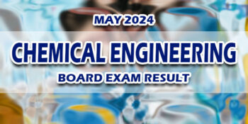 Chemical Engineering Board Exam Result May 2024