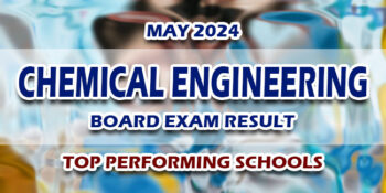 Chemical Engineering Board Exam Result May 2024 TOP PERFORMING SCHOOLS