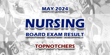 Nursing Board Exam Result May 2024 TOPNOTCHERS