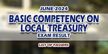 Basic Competency on Local Treasury Exam Result June 2024 LIST OF PASSERS
