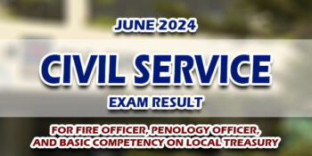 Civil Service Exam Result For FOE POE BCLTE June 2024