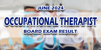 Occupational Therapist Board Exam Result June 2024