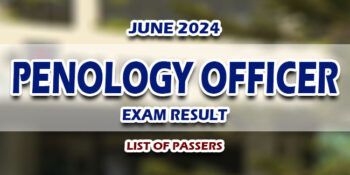 Penology Officer Exam Result June 2024 LIST OF PASSERS