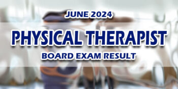 Physical Therapist Board Exam Result June 2024