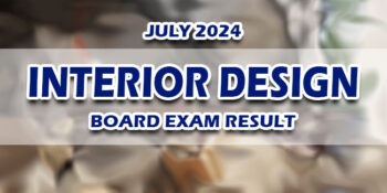 Interior Design Board Exam Result July 2024