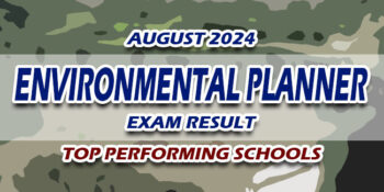 Environmental Planner Exam Result August 2024 TOP PERFORMING SCHOOLS