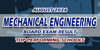Mechanical Engineering Board Exam Result August 2024 TOP PERFORMING SCHOOLS