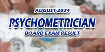 Psychometrician Board Exam Result August 2024