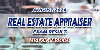 Real Estate Appraiser Exam Result August 2024 LIST OF PASSERS
