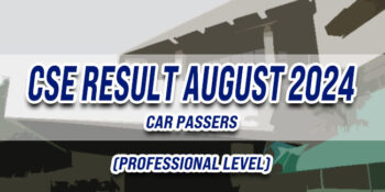 CSE Result August 2024 CAR PASSERS (Professional)