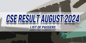 CSE Result August 2024 LIST OF PASSERS