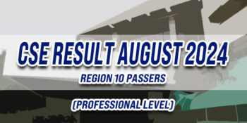 CSE Result August 2024 REGION 10 PASSERS (Professional)